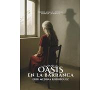 Oasis en la Barranca