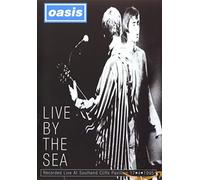Oasis - Live by the sea [Edizione: Regno Unito]