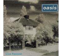 Oasis - Live Forever