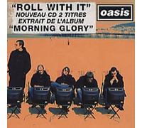 Oasis - Roll With It