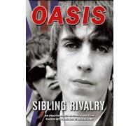 Oasis - Sibling Rivalry