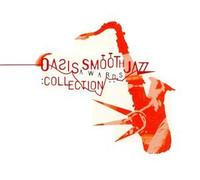 Oasis Smooth Jazz Awards Co - Oasis Smooth Jazz Awards Colle