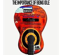 Oasis - The Importance Of Being Idle