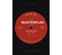 Oasis: The Masterplan, Volume One: The Complete Song-by-Song History, 1993 to 1997: 1