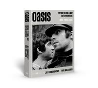 Oasis. Trying to find a way out of nowhere 1994-2009/2025. Ediz.