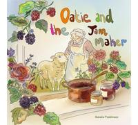 Oatie and the Jam Maker