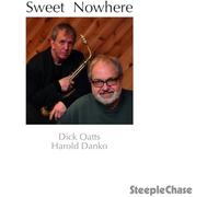 Oatts Dick & Danko Harold - Sweet Nowhere