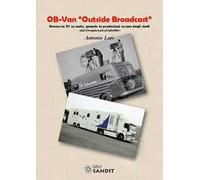 Ob-Van «Outside Broadcast»