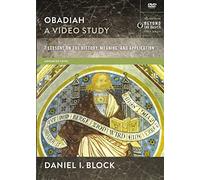 Obadiah: 7 Lessons on History, Meaning, and Application