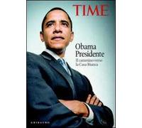 Obama presidente. Il cammino verso la Casa Bianca