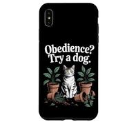 Obbedience Try A Dog Cat Kitten Cat Lover Custodia per iPhone XS Max