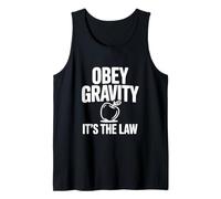 Obbedisci alla gravità È la Legge Divertente Scienza Nerd Canotta