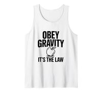 Obbedisci alla gravità È la Legge Divertente Scienza Nerd Canotta