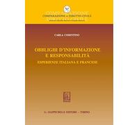 Obblighi d'informazione e responsabilità. Esperienze italiana e francese