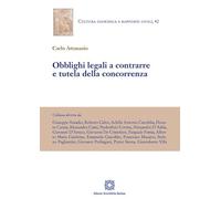 Obblighi legali a contrarre e tutela della concorrenza