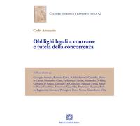 Obblighi legali a contrarre e tutela della concorrenza - 2022 - E