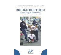 Obbligo di referto venticinque anni dopo