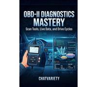 OBD-II Diagnostics Mastery: Scan Tools, Live Data, and Drive Cycles