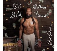 Obed Calvaire - 150 Million Gold Francs