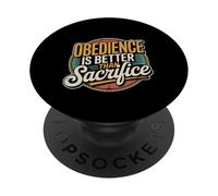 Obedience Is Better Than Sacrifice Motivation Bible - PopSockets PopGrip Adesivo