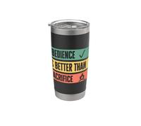 Obedience is better than sacrifice Relationship VS Religion Bicchiere termico in acciaio inox doppia parete