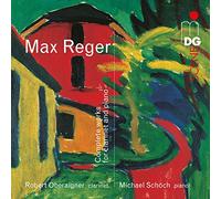 Oberaigner, Robert - Reger: Clarinet Sonatas