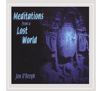 O'Bergh, Jon - Meditations From A Lost World