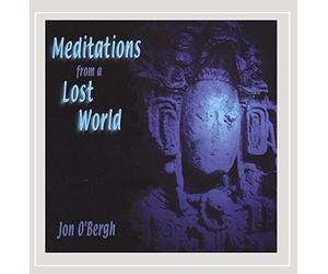O'Bergh, Jon - Meditations From A Lost World