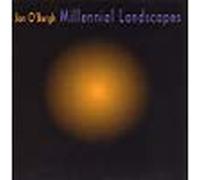 O'Bergh, Jon - Millennial Landscapes
