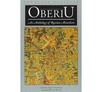 Oberiu: An Anthology Of Russian Absurdism