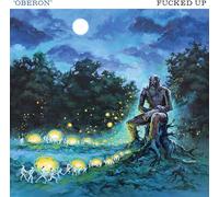 Fucked Up Oberon (Vinyl LP) 12" EP