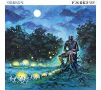Fucked Up Oberon (Vinyl LP) 12" EP