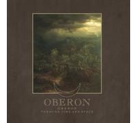 Oberon Oberon / Through Time and Space (CD) Album Digipak