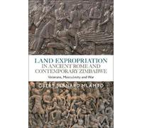 Obert Bernard M Land Expropriation in Ancient Rome and Contemporary (Tascabile)