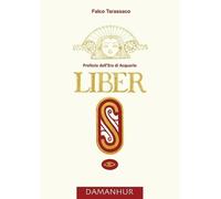 Oberto Airaudi Falco Tarassaco LIBER S - italiano (Tascabile)