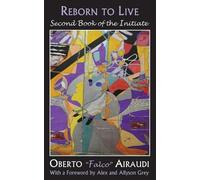 Oberto "Falco" Airaudi Reborn to Live (Tascabile)