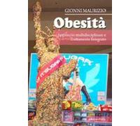 Obesità. Approccio multidisciplinare a trattamento integrato