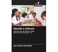 Obesità e infanzia: Riflessioni dalla rete federale e statale dell'istruzione a Florianópolis - SC
