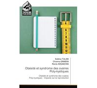 Obésité et syndrome des ovaires Poly-kystiques