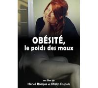 Obésité, le poids des maux