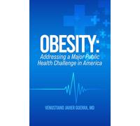 Obesity: Addressing A Major Public Health Challenge In America