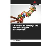 Obesity and society: the need for urgent intervention