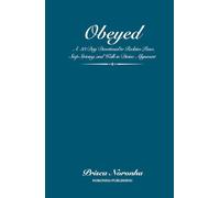 OBEYED: A 33-Day Devotional to Reclaim Peace, Stop Striving, and Walk in Divine Alignment