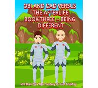 Obi and Dad versus the afterlife: Being Different