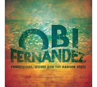 Obi Fernandez - Confessions Waves & The Garden State