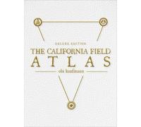 Obi Kaufmann The California Field Atlas (Copertina rigida)