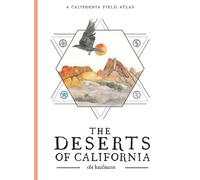 Obi Kaufmann The Deserts of California (Tascabile)