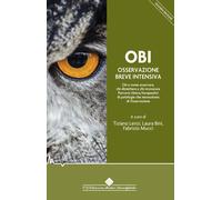 OBI Osservazione Breve Intensiva. Chi e come osservare, chi dimettere e ch...