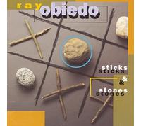 OBIEDO RAY - Sticks And Stones