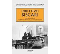 Obiettivo Biscari. 9-14 luglio 1943: dal ponte Dirillo all'aeroporto 504